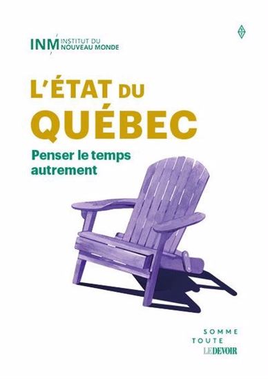 Image L'État du Québec : penser le temps autrement
