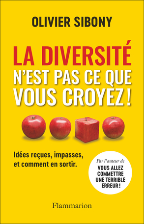 Image La diversité n'est pas ce que vous croyez! : idées reçues, impasses, et comment en sortir