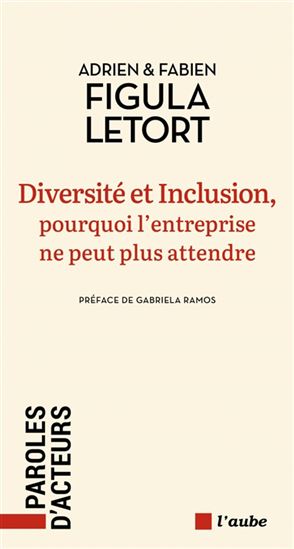 Image Diversité et inclusion, pourquoi l'entreprise ne peut plus attendre