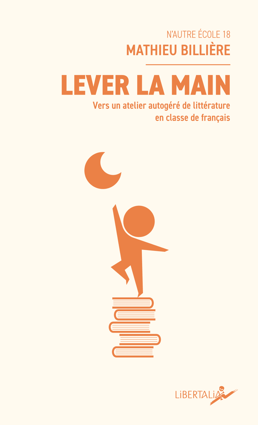 Image Lever la main : vers un atelier autogéré de littérature en classe de français