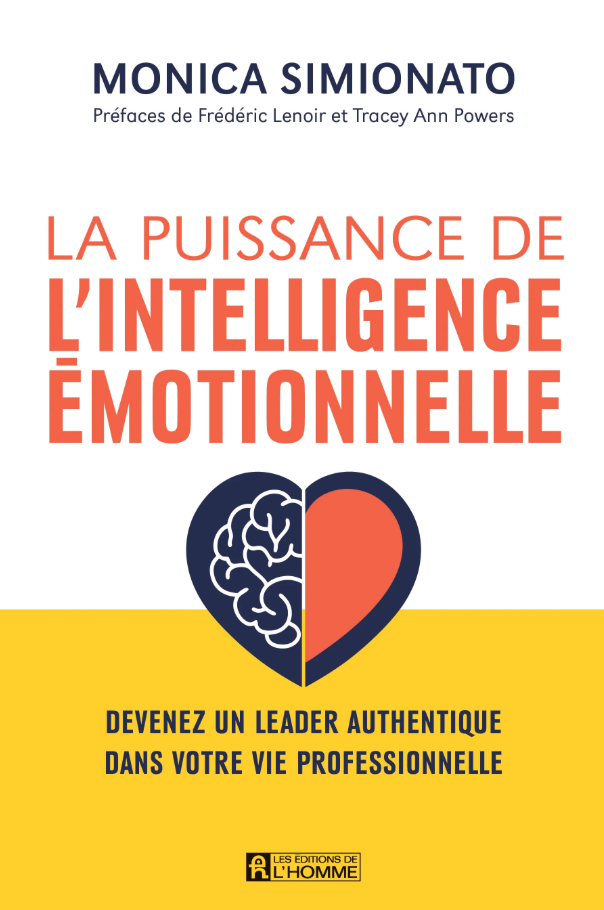 Image La puissance de l'intelligence émotionnelle : devenez un leader authentique dans votre vie professionnelle