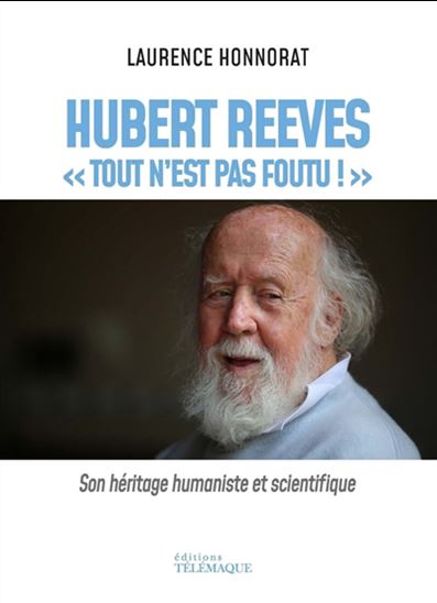 Image Hubert Reeves : «Tout n'est pas foutu»