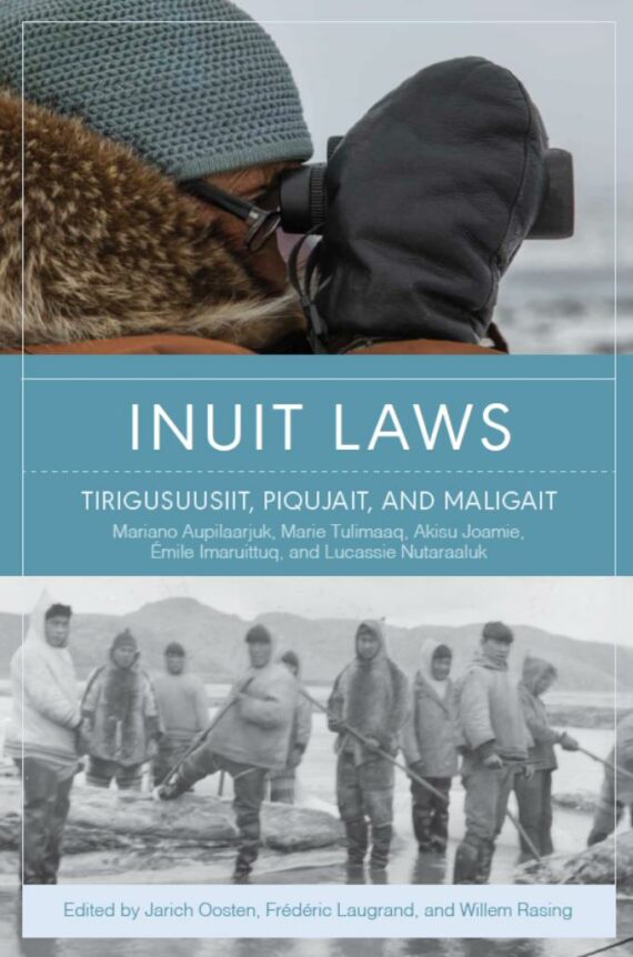 Image Inuit laws : piqujait, maligait, and tirigusuusiit