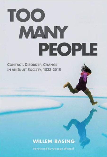Image Too many people : contact, disorder, change in an Inuit society, 1822-2015
