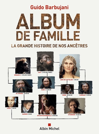 Image Album de famille : La grande histoire de nos ancêtres