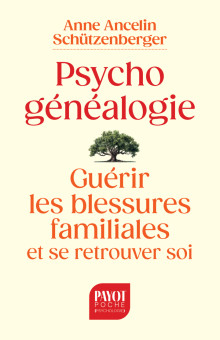 Image Psychogénéalogie guérir les blessures familiales et se retrouver soi