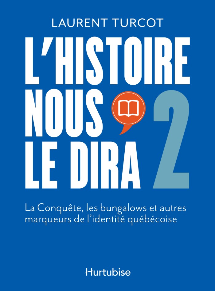 Image L'histoire nous le dira T.02 Conquête, les bungalows et autres marqueurs de l'identité