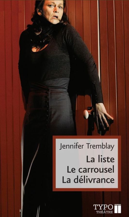 Image La liste ; Le carrousel ; La délivrance : théâtre