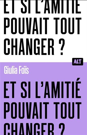 Image Et si l'amitié pouvait tout changer ?