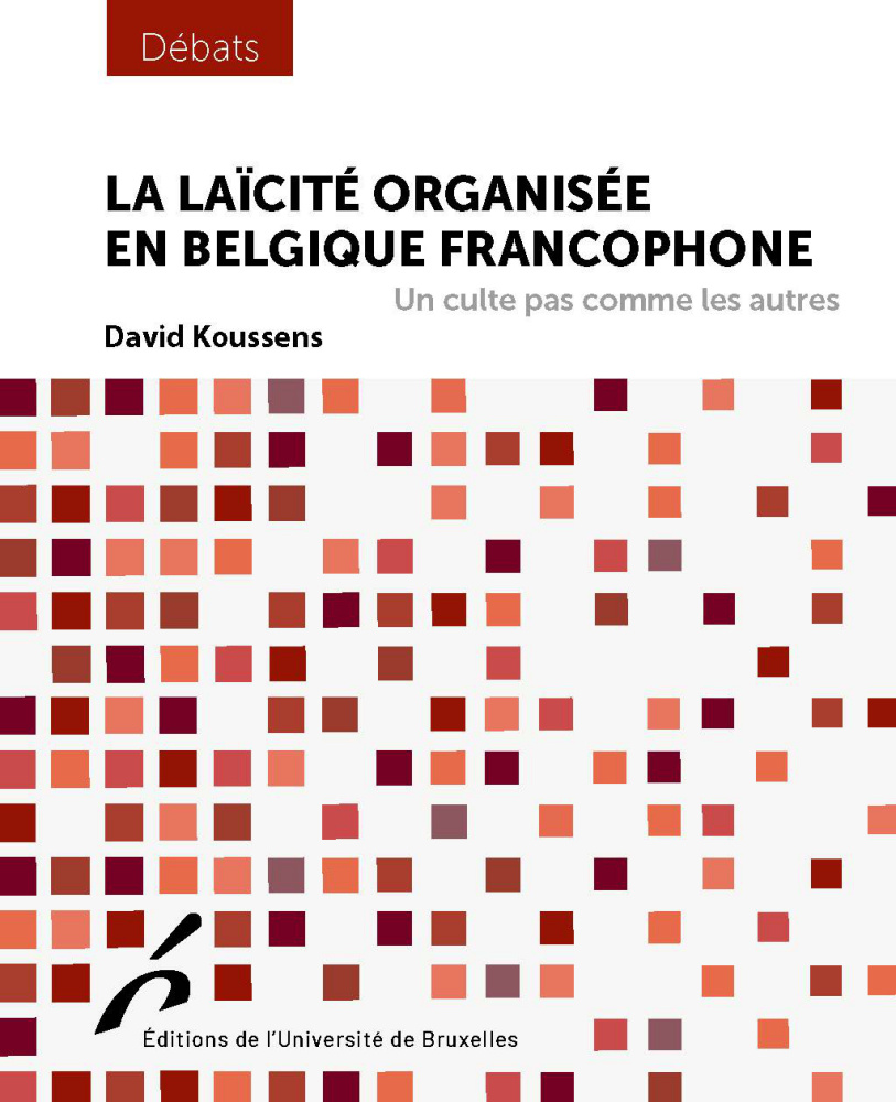 Image La laïcité organisée en Belgique francophone : un culte pas comme les autres
