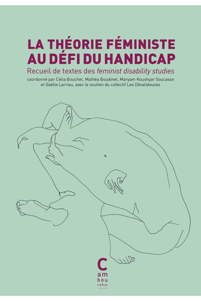 Image La théorie féministe au défi du handicap : recueil de textes des feminist disability studies