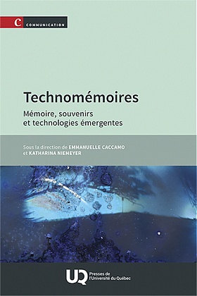 Image Technomémoires : mémoire, souvenirs et technologies émergentes