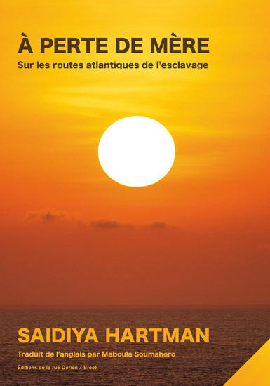 Image À perte de mère : sur les routes atlantiques de l'esclavage