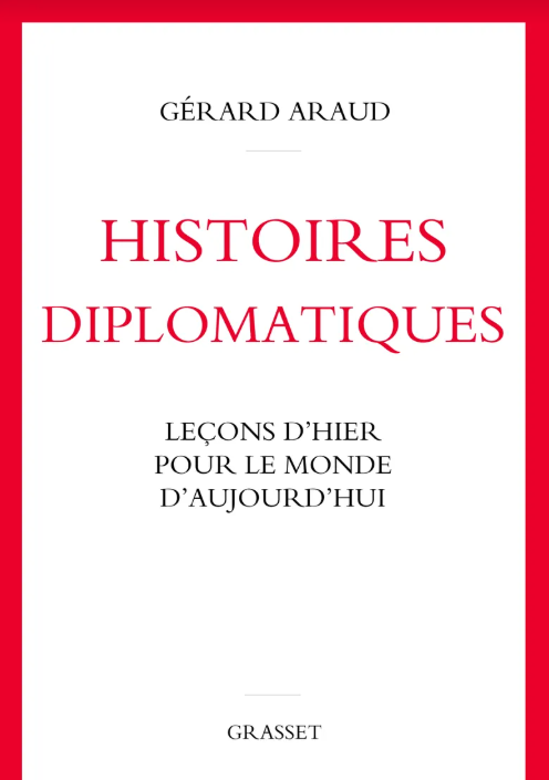 Image Histoires diplomatiques : leçons d'hier pour le monde d'aujourd'hui
