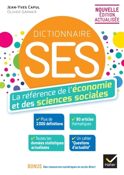 Image Dictionnaire SES : la référence de l'économie et des sciences sociales, nouvelle édition actualisée