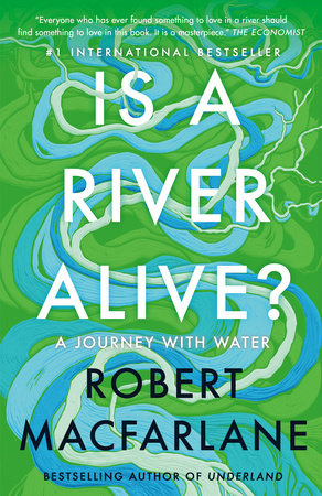 Image Is a river alive?