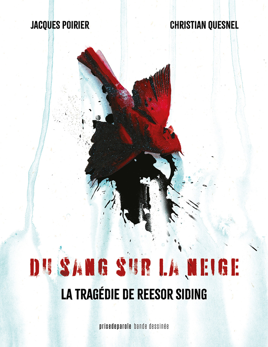 Image Du sang sur la neige : la tragédie de Reesor Siding