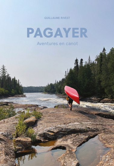 Image Pagayer : aventures en canot