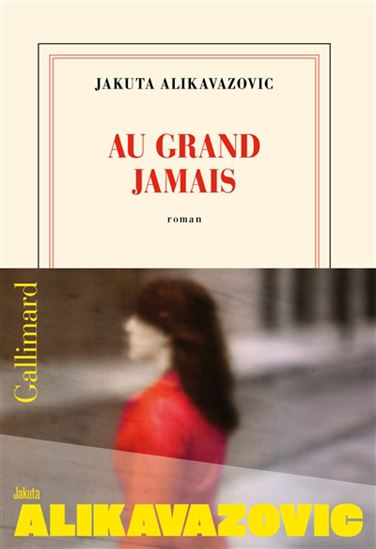 Image Au grand jamais : roman