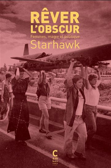 Image Rêver l'obscur : femmes, magie et politique