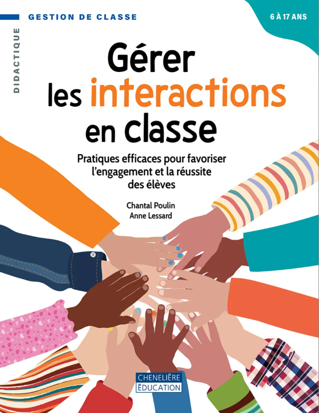 Image Gérer les interactions en classe : pratiques efficaces pour favoriser l'engagement et la réussite des élèves