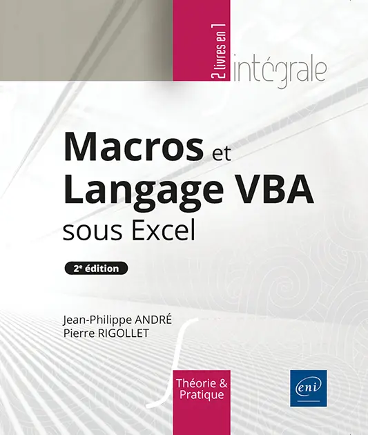 Image Macros et langage VBA sous Excel : théorie et pratique, 2e édition