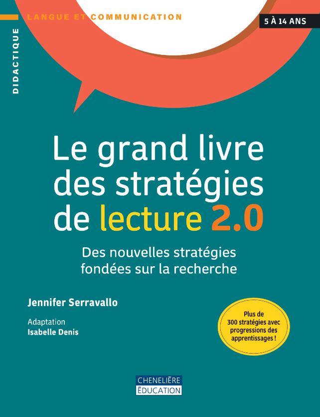 Image Le grand livre des stratégies de lecture 2.0 : des nouvelles stratégies fondées sur la recherche, nouvelle édition