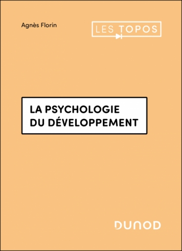 Image La psychologie du développement, nouvelle édition