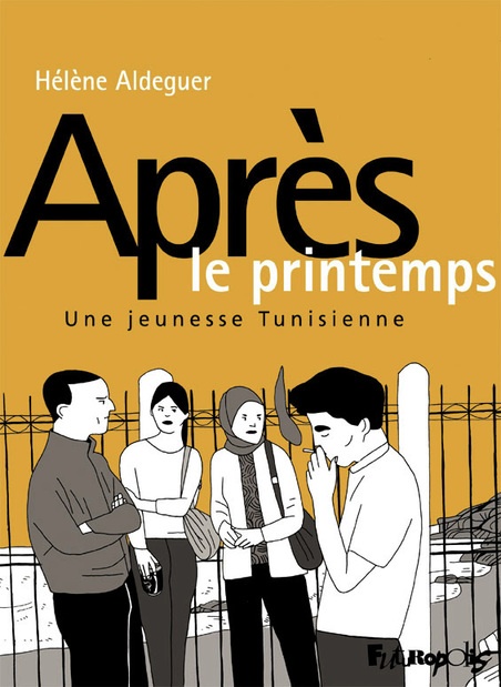 Image Après le printemps : une jeunesse tunisienne