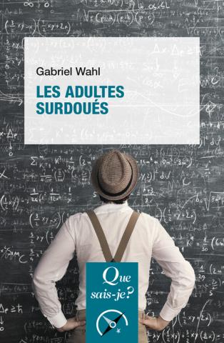 Image Les adultes surdoués, 3e édition