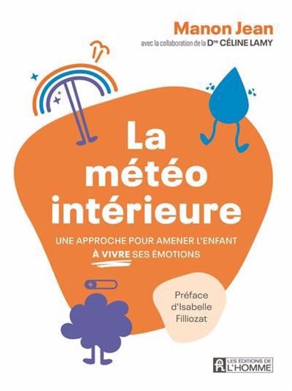 Image La météo intérieure : une approche pour amener l'enfant à vivre ses émotions