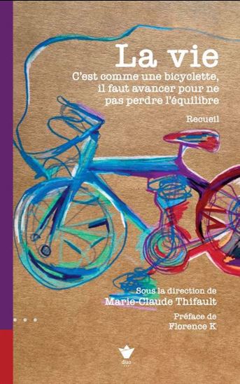 Image La vie : c'est comme une bicyclette, il faut avancer pour ne pas perdre l'équilibre