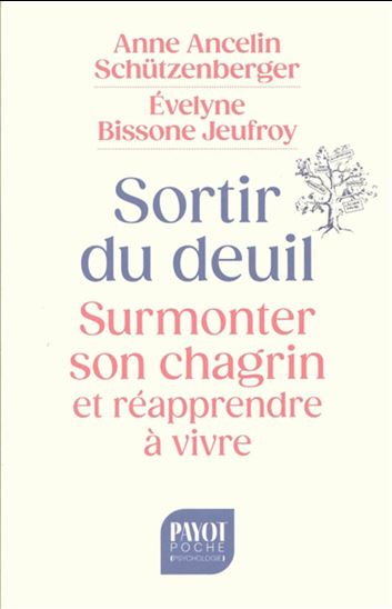 Image Sortir du deuil : surmonter son chagrin et réapprendre à vivre