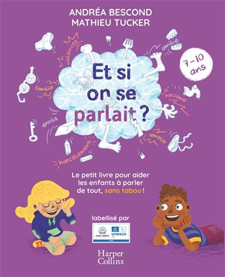 Image Et si on se parlait ? : Le petit livre pour aider les enfants à parler de tout, sans tabou !