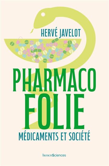 Image Pharmacofolie : médicaments et société