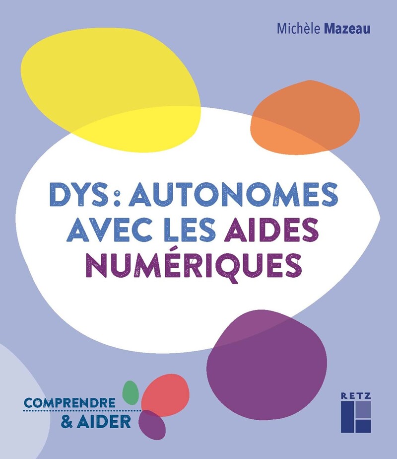Image Dys : autonomes avec les aides numériques