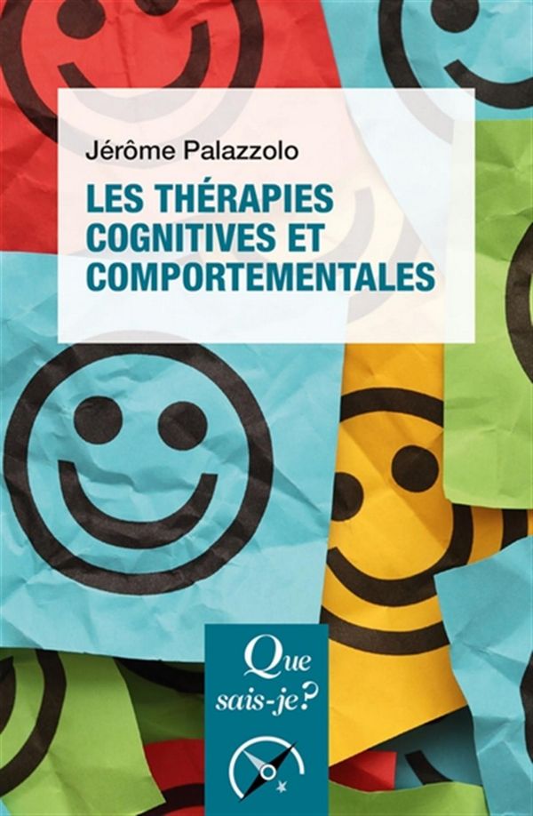 Image Les thérapies cognitives et comportementales, 3e édition