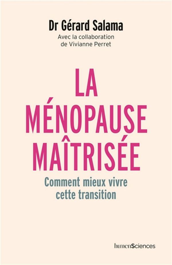 Image La ménopause maîtrisée : comment mieux vivre cette transition
