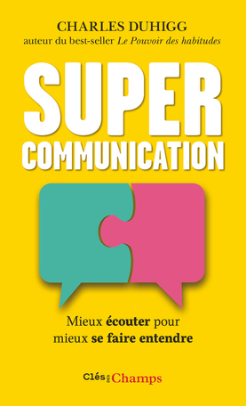 Image Supercommunication : mieux écouter pour mieux se faire entendre