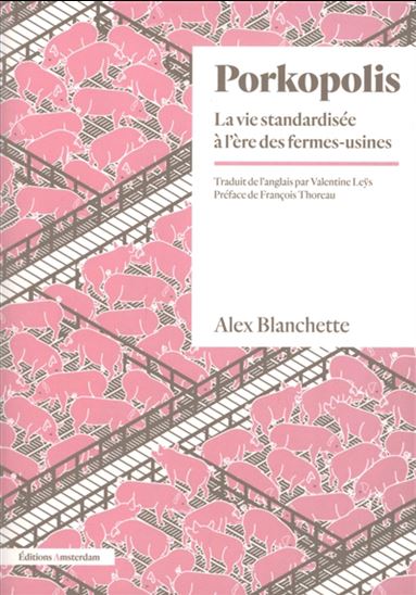 Image Porkopolis : la vie standardisée à l'ère des fermes-usines