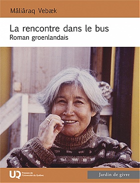 Image La rencontre dans le bus : un roman groenlandais