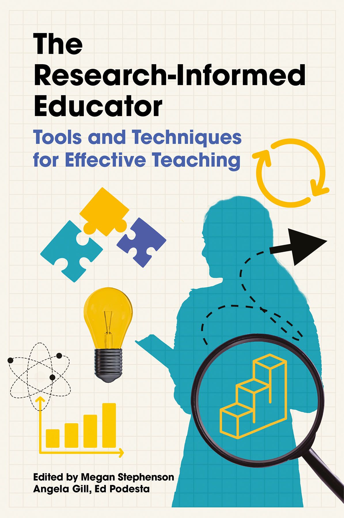 Image The research-informed educator : tools and techniques for effective teaching