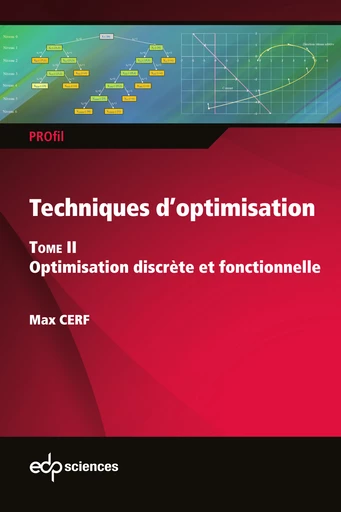 Image Techniques d'optimisation. Tome 2, Optimisation discrète et fonctionnelle