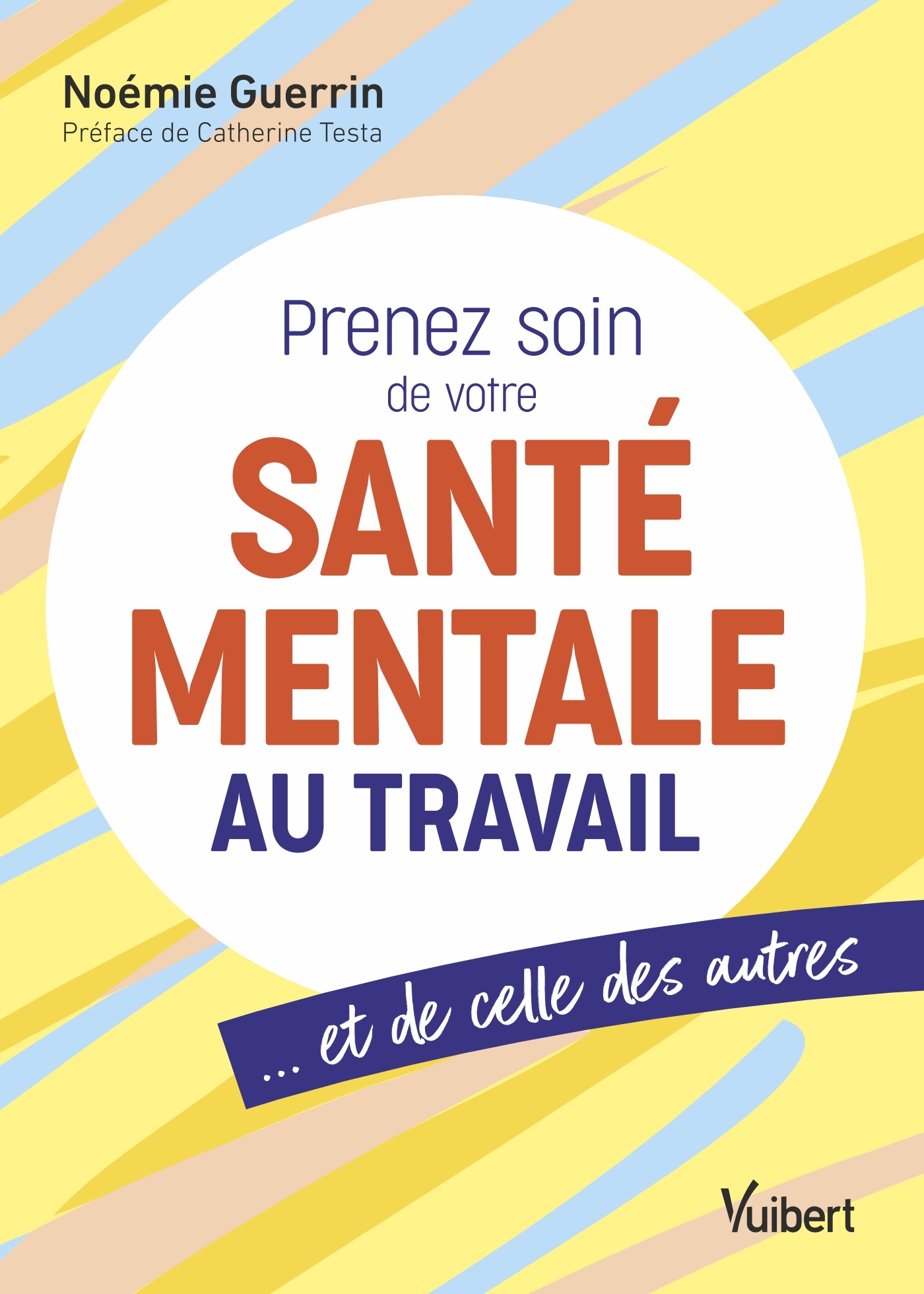 Image Prenez soin de votre santé mentale au travail : ...et de celles des autres