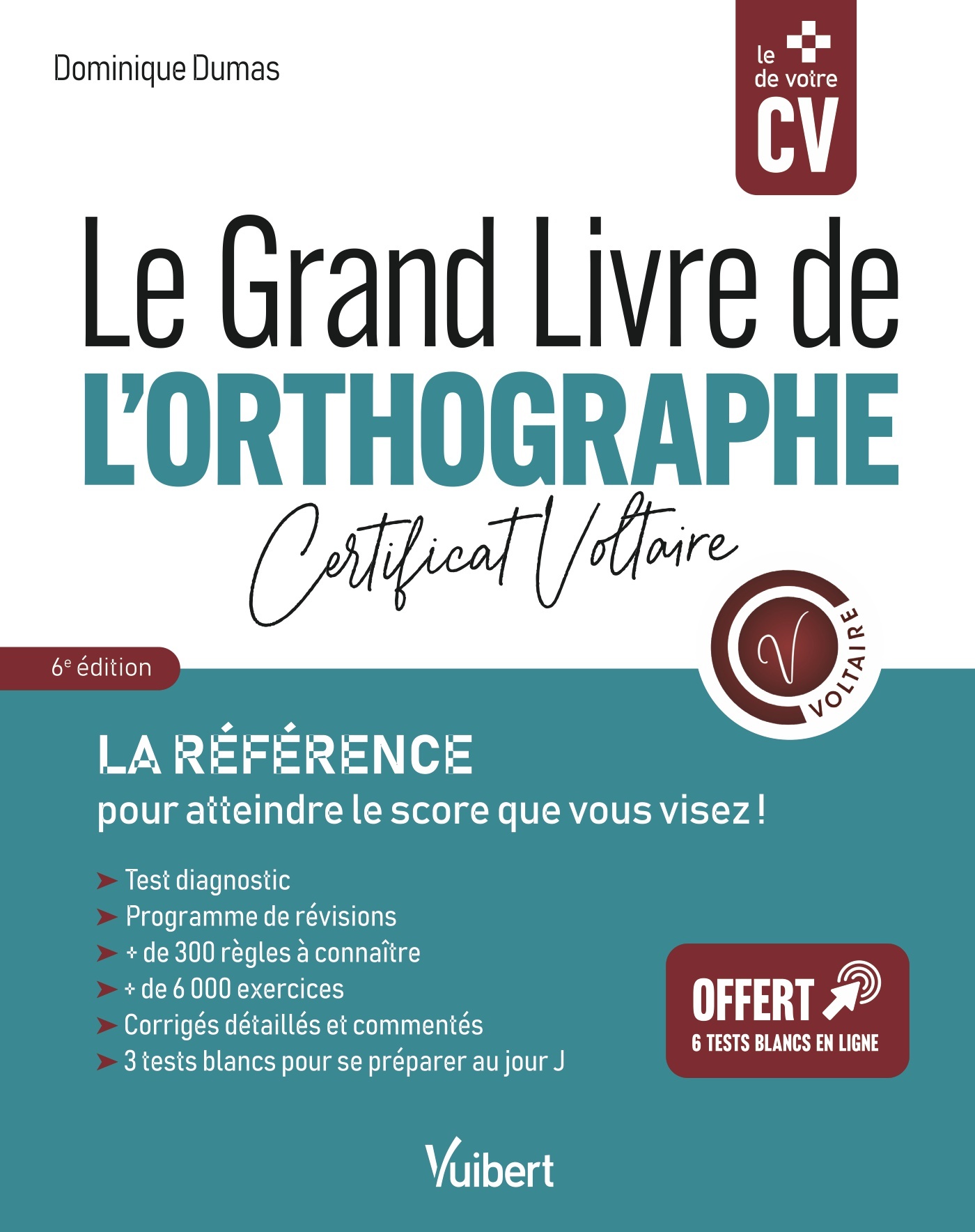 Image Le grand livre de l'orthographe : certificat Voltaire, 6e édition