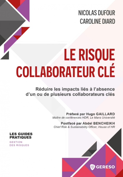 Image Le risque collaborateur clé : Réduire les impacts liés à l'absence d'un ou de plusieurs collaborateurs clés