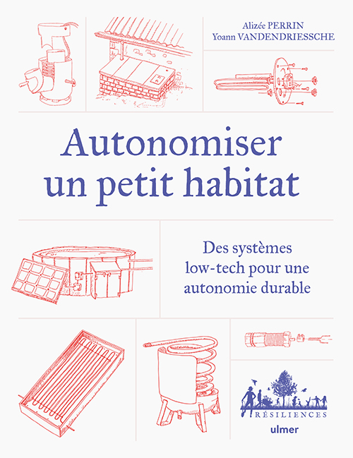 Image Autonomiser un petit habitat : des systèmes low-tech pour autonomiser un habitat isolé