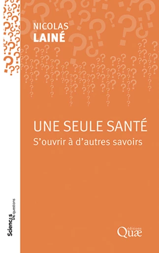 Image Une seule santé : s'ouvrir à d'autres savoirs