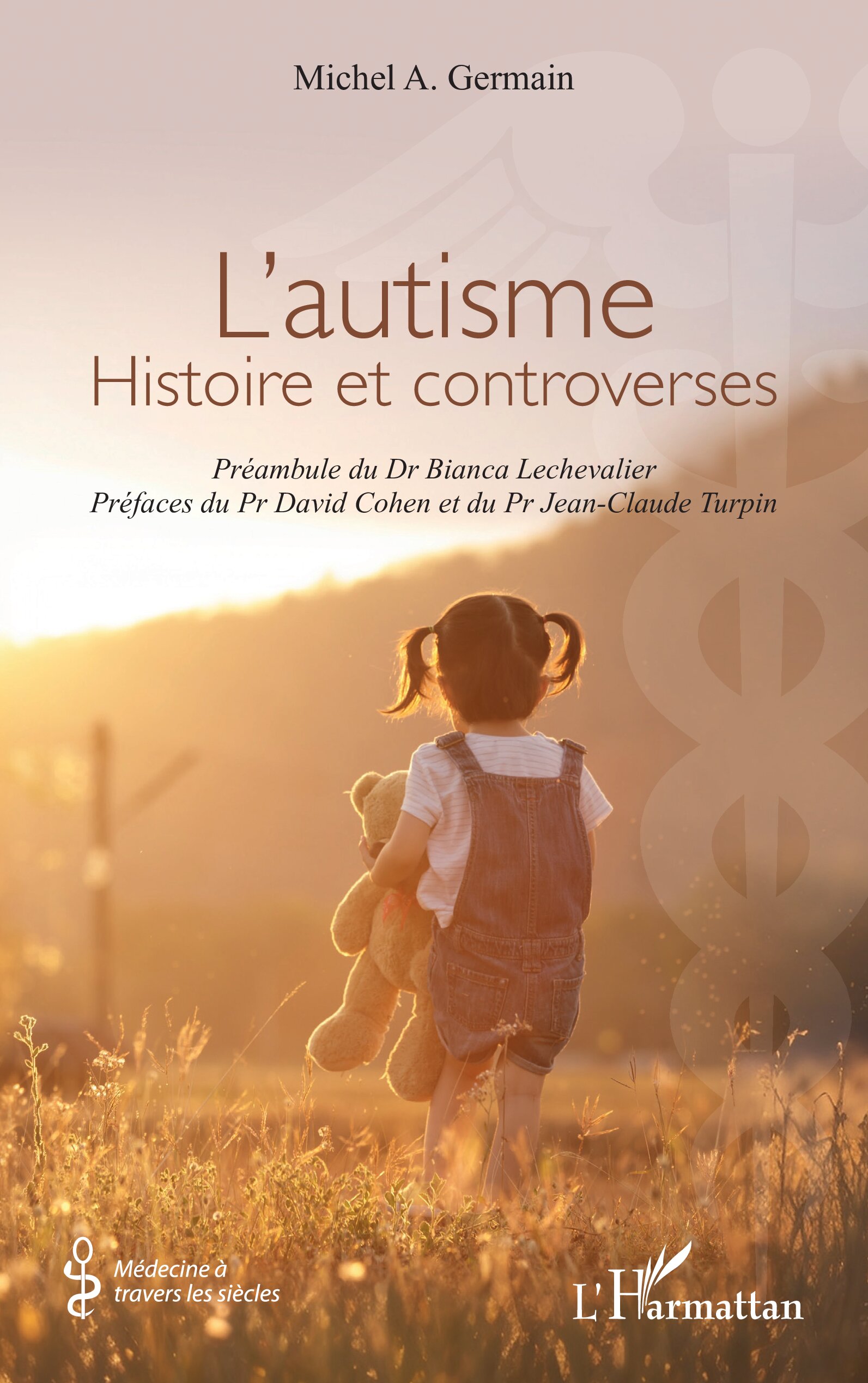 Image L'autisme : histoire et controverses