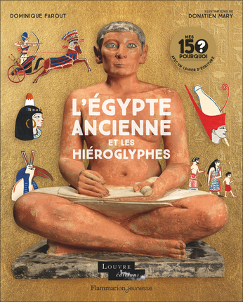 Image L'Égypte ancienne et les Hiéroglyphes